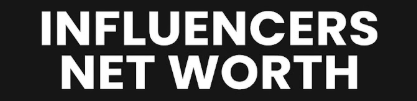 Influencers networth
