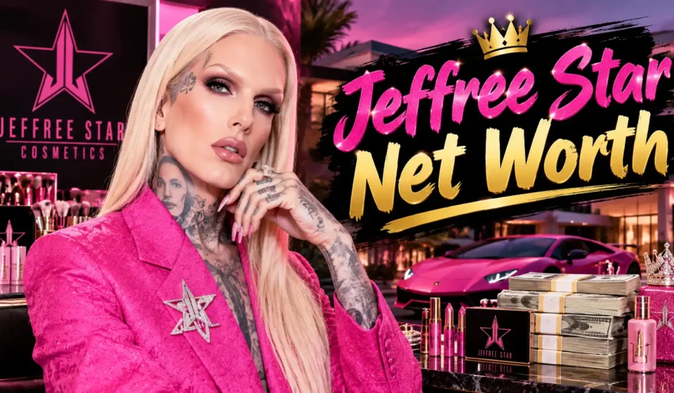 Jeffree Star Net Worth